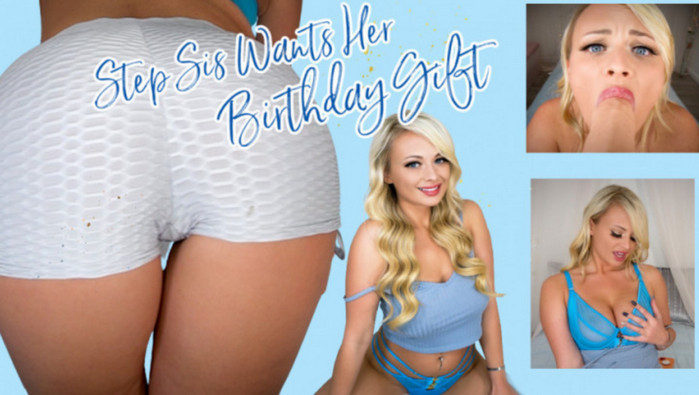 PeachySkye – Step Sis Wants Her Birthday Gift